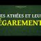 Les Athées et leur Égarement | Sheikh Ibn Baz