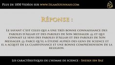 Les caractéristiques de lhomme de science – Sheikh ibn Baz