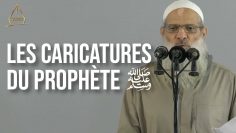 Les caricatures du Prophète ﷺ | Chaykh Raslan