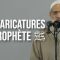 Les caricatures du Prophète ﷺ | Chaykh Raslan