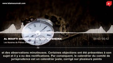 Les Horaires de Prières en France – Sheikh Abd Al Aziz Ali Sheikh