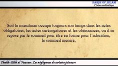 Les négligences de certains jeûneurs – Cheikh Sâlih ibn Fawzan