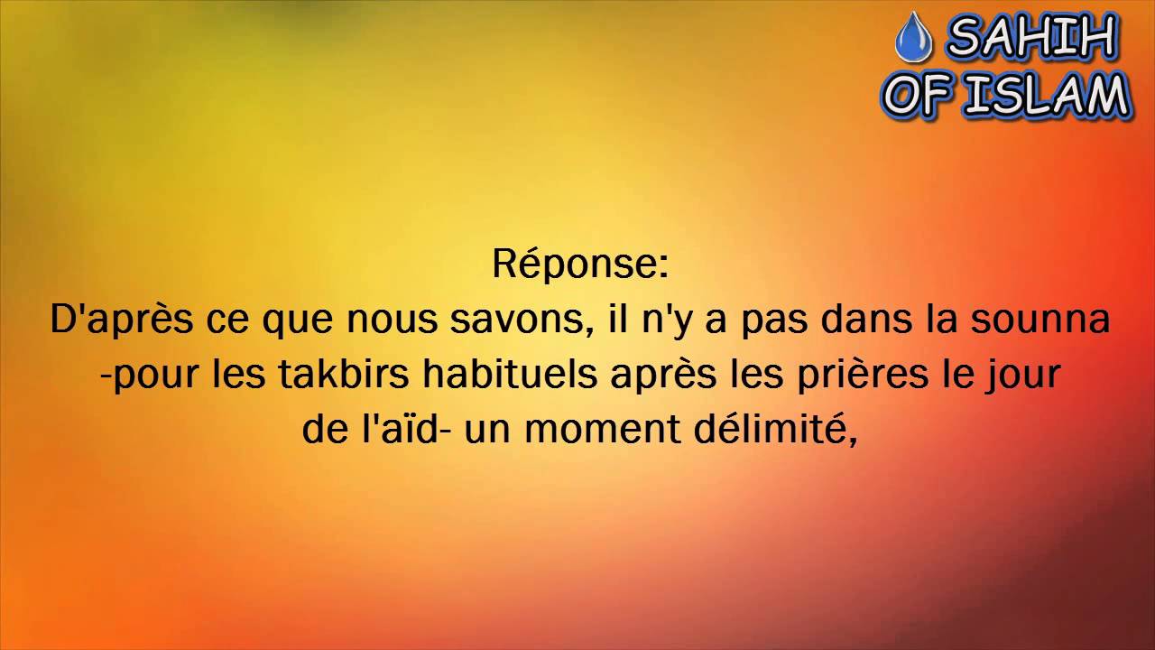 Les takbirats après la prière obligatoire -Cheikh al Albani-
