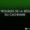 Les Troubles de la région du Cachemire et la persécution des Musulmans