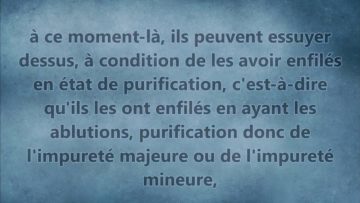 Lessuyage des chaussons (khouffs) – Sheikh Al Fawzan