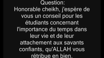 Limportance du temps pour létudiant en science religieuse -Cheikh Salih al Fawzan-