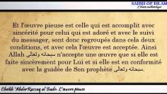 Lœuvre pieuse [العمل الصالح] -Cheikh AbderRazzaq al Badr-