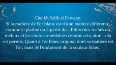 Lor blanc – Sheikh Al-Fawzan