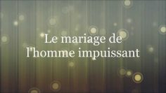 Mariage de limpuissant — Sheikh Al Fawzan