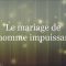 Mariage de limpuissant — Sheikh Al Fawzan