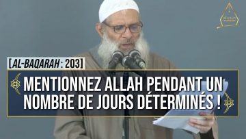 Mentionnez Allah pendant un nombre de jours déterminés ! | Chaykh Raslan