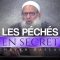 Message à toute personne commettant des péchés en secret | Chaykh Raslan