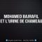 ❌ Mohamed Bajrafil et lurine de chameau ❌