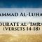 Muhammad Al-Luhaidan – Sourate Al-Imran (Versets 14-18)