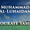 Muhammad Al-Luhaidan – Sourate Yasin
