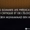 NOUS SOMMES LES PRÉDICATEURS DE LA CRITIQUE ET DE LÉLOGE ! – Cheikh Muhammad Bin Hadi