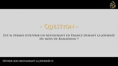 Ouvrir son restaurant la journée du Ramadan – Sheikh Abd Al Muhsin Al Abbad