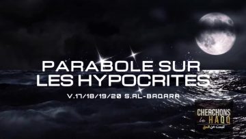 PARABOLES DANS LE CORAN 1: LES HYPOCRITES
