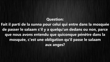 Passer le Salam dans une mosquée vide — Sheikh Al-Fawzan