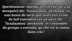 Passer le Salam en entrant à la mosquée doit-il se faire à haute voix? – Sheikh Al Albani