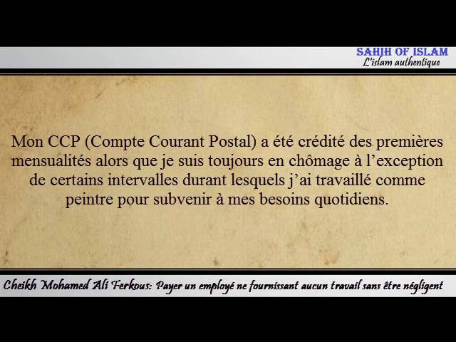 Payer un employé ne fournissant aucun travail sans être négligent – Cheikh Mohamed Ali Ferkous