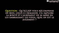 Peut-on embrasser les pieds de sa mère ? – Sheikh Al-Fawzan