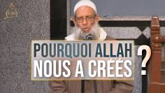 Pourquoi Allah nous a créés ? | Chaykh Raslan