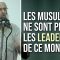 Pourquoi les musulmans ne sont plus les leaders de ce monde ? | Chaykh Raslan
