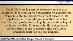 Pourquoi Noé (Nouh) avait il été envoyé ? – Sheikh Abd Al Mouhsin Al Abbad