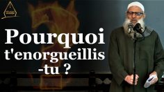 Pourquoi t’enorgueillis-tu ? – Chaykh Raslan