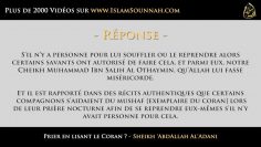 Prier en lisant le Coran ? – Sheikh AbdAllah AlAdani