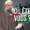 Où êtes-vous ? | Chaykh Raslan