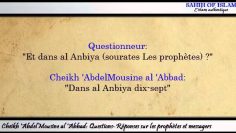 Questions-Réponses sur les prophètes et messagers -Cheikh Abdelmouhsine al Abbad-