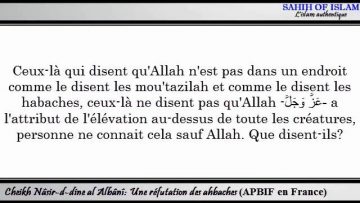 Une réfutation des ahbaches -Cheikh al Albani-