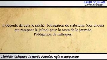 Le mois du Ramadan: règles et enseignements – Cheikh ibn Othaymine