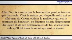 Le Coran est le Livre du bonheur -Cheikh Abderrazzaq al Badr-