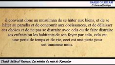 [Khoutbah] Les mérites du mois de Ramadan – Cheikh Sâlih ibn Fawzan