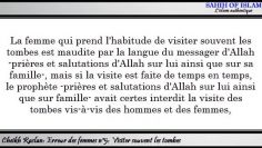 Erreur des femmes n°5/25: Visiter souvent les tombes -Cheikh Raslan-