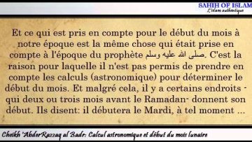 Calcul astronomique et début du mois lunaire -Cheikh AbderRazzaq al Badr-