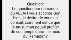 Profiter de son temps durant le mois de Ramadan  -Cheikh Abderrazzaq al badr-