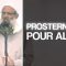 Prosterne-toi pour Allah ! | Chaykh Raslan