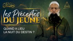 Quand a lieu la Nuit du Destin ? | Chaykh Raslan