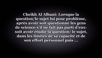 Quand est il permis au musulman de se faire une fatwa ou en son coeur? – Sheikh Al Albani