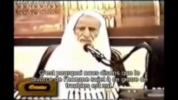 Quand le divorce devient valable? – Sheikh Al Uthaymin