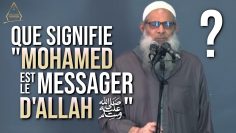 Que signifie « Mohamed est le Messager d’Allah » ? | Chaykh Raslan