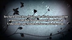 Qui doit-on interroger sur les affaires de divorce ? – Sheikh Al Adani