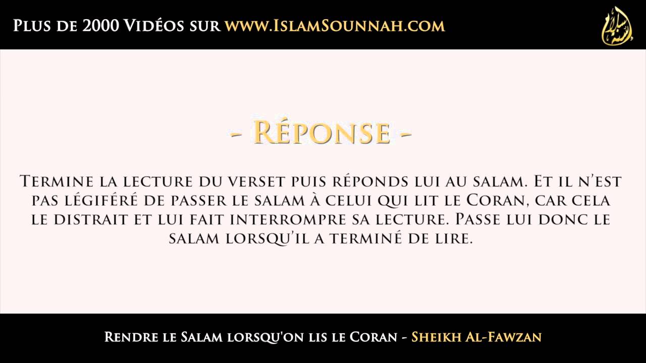 Rendre le Salam lorsquon lis le Coran ? – Sheikh Al-Fawzan