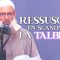 Ressuscité en scandant la Talbiya ! | Chaykh Raslan