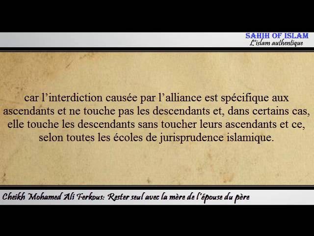 Rester seul avec la mère de l’épouse du père – Cheikh Mohamed Ali Ferkous