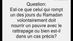 Rompre volontairement pendant le Ramadan -Cheikh Sâlih al Fawzan-